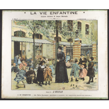 Tableau mural. La vie enfantine. Série 1, L'école. 2, En récréation.