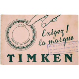 Buvard publicitaire. Exigez la marque Timken.