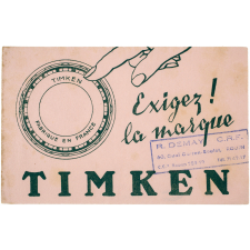 Buvard publicitaire. Exigez la marque Timken.