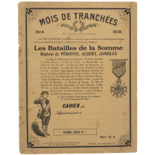 Mois de tranchées 1914-1918. Les batailles de la Somme. Régions de Péronne, Albert, Combles. Péronne-Albert N°1.