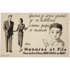 Buvard publicitaire. Quand je serai grand, je m'habillerai comme papa et maman, chez Honorez et Fils.