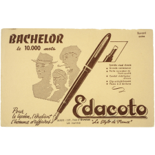 Buvard publicitaire. Edacoto. Le stylo de France. Bachelor.