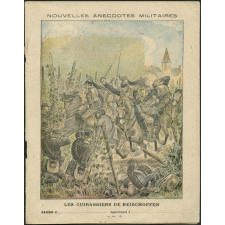 Les cuirassiers de Reischoffen - Nouvelles anecdotes militaires.