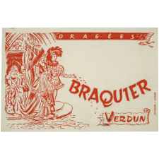 Buvard publicitaire. Dragées Braquier. Verdun.