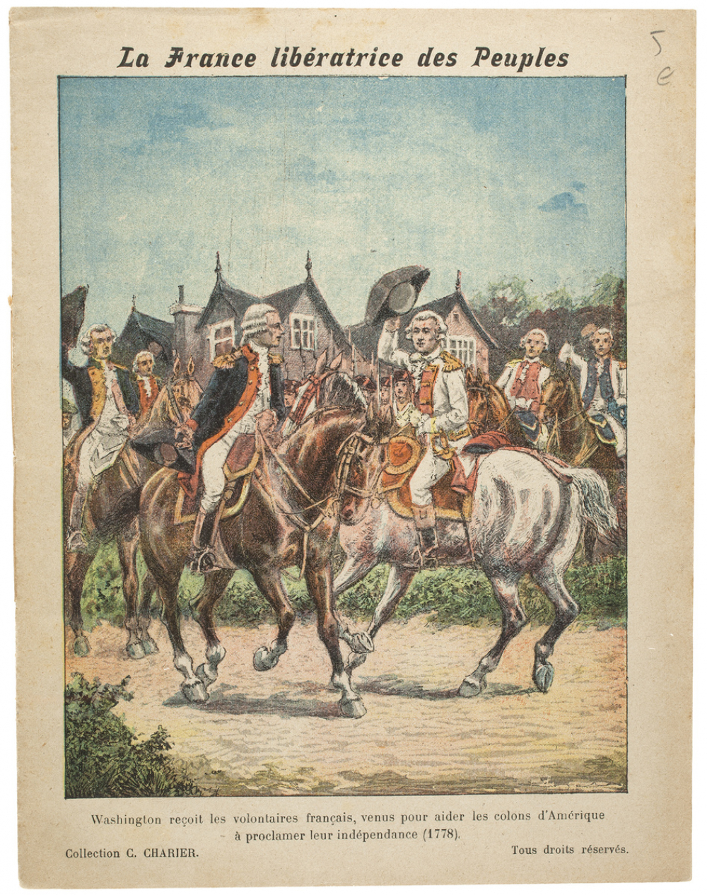 Washington reçoit les volontaires français (1778) - La France libératrice des Peuples.
