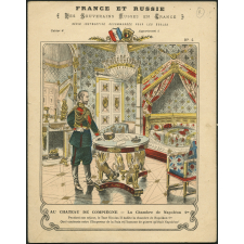 Au château de Compiègne : la chambre de Napoléon Ier - Les souverains russes en France n°4.