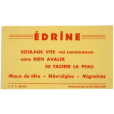 Buvard publicitaire. Édrine. Maux de tête - Névralgies - Migraines.
