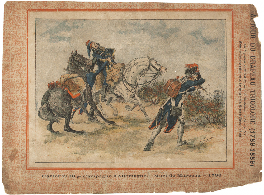 Campagne d'Allemagne - Mort de Marceau (1796) - Autour du Drapeau tricolore 1789-1889 - Cahier n°30.
