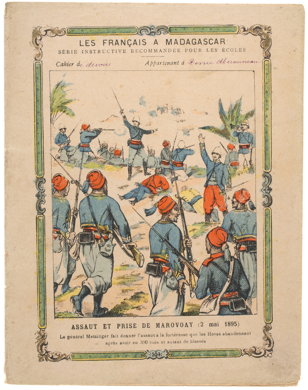 Assaut et prise de Marovoay (2 mai 1895) - Les Français à Madagascar n°21. 