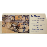 Buvard publicitaire. Corrida. La Maison Nouvelle, Rouen.