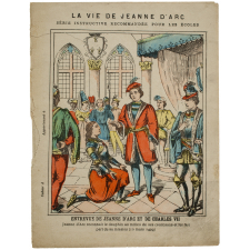 Entrevue de Jeanne d'Arc et de Charles VII - La vie de Jeanne d'Arc. n°3.