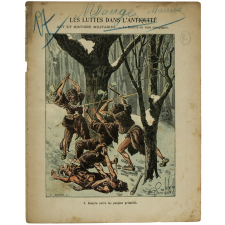 Guerre entre les peuples primitifs - Art et Histoire militaires - La guerre en rase campagne - Les luttes dans l'Antiquité. N°1. 