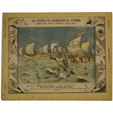 Les croisés arrivent à Damiette (30 mai 1249) - Les moyens de locomotion de l'homme. Bateaux de guerre N°6.