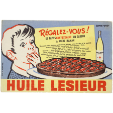 Buvard publicitaire. Huile Lesieur. Régalez-vous et faites gratuitement un cadeau à votre maman.