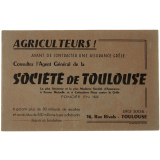 Buvard publicitaire. Agriculteurs ! Avant de contracter une assurance grêle, consultez l'agent général de la Société de Toulouse.
