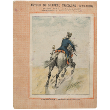 Officier d'État-Major - Autour du Drapeau tricolore 1789-1889 - Cahier n°10.