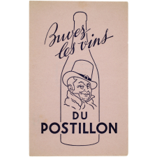 Buvard publicitaire. Buvez les vins du Postillon.