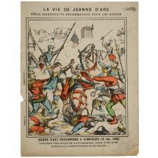 Jeanne d'Arc prisonnière à Compiègne (24 mai 1430) - La vie de Jeanne d'Arc. n°11.