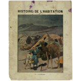 Les nomades - Histoire de l'Habitation. N°3.
