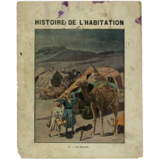 Les nomades - Histoire de l'Habitation. N°3.
