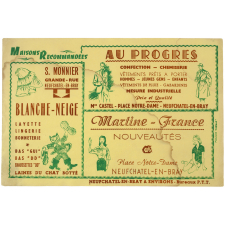 Buvard publicitaire. Maisons recommandées à Neufchâtel-en-Bray: Blanche-Neige, Au Progrès, Martine-France.