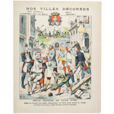 Belle défense de Lille (1792) - Nos villes décorées N°1.