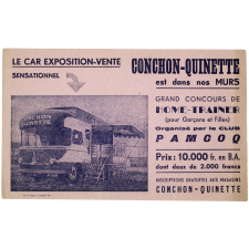 Buvard publicitaire. Le car exposition-vente Conchon-Quinette est dans nos murs.