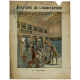 L'Égypte Ancienne - Histoire de l'Habitation. N°5.