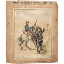 La Jeune et la vieille armée - Autour du Drapeau tricolore 1789-1889 - Cahier n°2.
