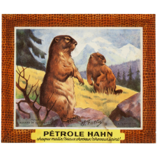 Buvard publicitaire. Pétrole Hahn. Marmottes.