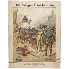 Siège de Valenciennes.1597 - Nos Frontières et Nos Forteresses.