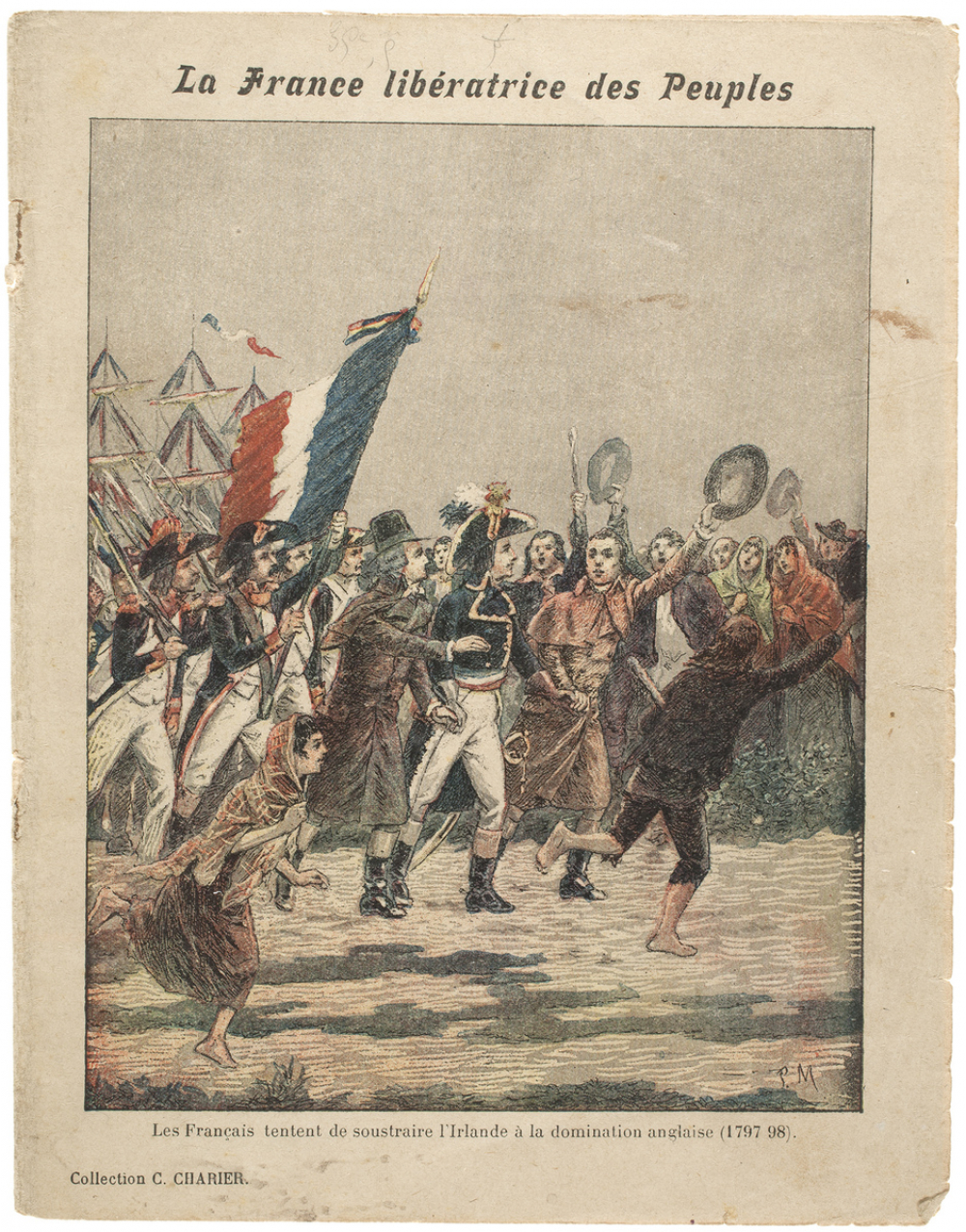 Les Français tentent de soustraire l'Irlande à la domination anglaise (1797-1798) - La France libératrice des Peuples.