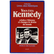 Vous êtes Kennedy. Refaites l'Histoire et changez le destin du Monde.