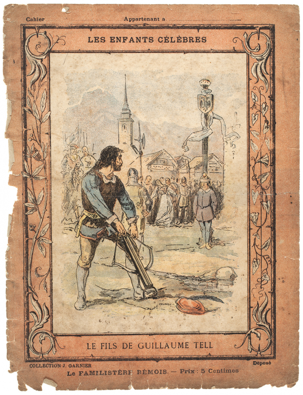 Le fils de Guillaume Tell - Les enfants célèbres.