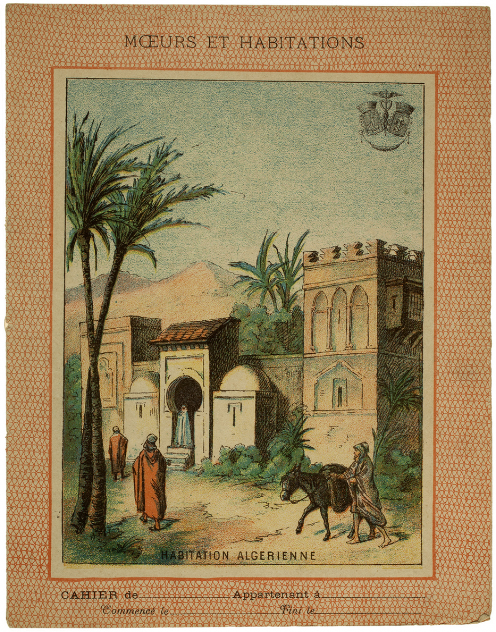 Habitation algérienne - Mœurs et Habitations.