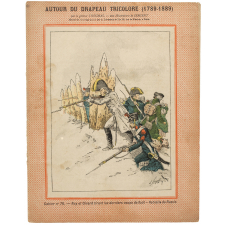 Ney et Girard tirant les derniers coups de fusil - retraite de Russie - Autour du Drapeau tricolore 1789-1889 - Cahier n°76.