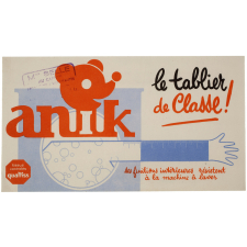 Buvard publicitaire. Anik. Le tablier de clasee ! ses finitions intérieures résistent à la machine à laver.