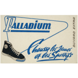 Buvard publicitaire. Palladium. Chausse les jeunes et les sportifs.