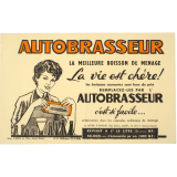 Buvard publicitaire. Autobrasseur. La meilleure boisson de ménage.