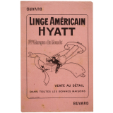 Buvard publicitaire. Linge Américain Hyatt.