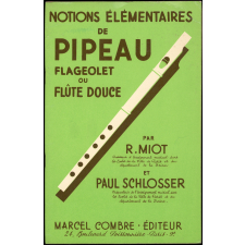 Notions élémentaires de pipeau, flageolet ou flûte douce