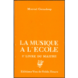 La musique à l'école : 2e livre du maître