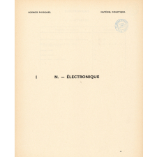 Sciences physiques : matériel didactique. I N. - Électronique
