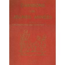 Chansons des Jeunes Années.