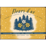 Fleurs d'or : 30 chansons inédites pour jeannettes et autres petites filles de France