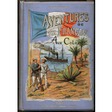 Aventures de six français aux colonies.