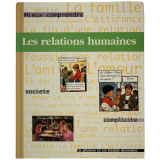 Les Relations humaines.