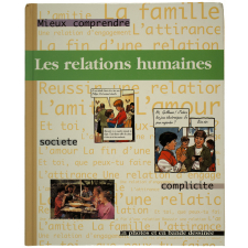 Les Relations humaines.