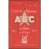 Méthode Rythmique ABC du rythme et du solfège. Volume I. Cours élémentaire.