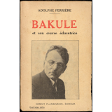 Bakule et son oeuvre éducatrice.
